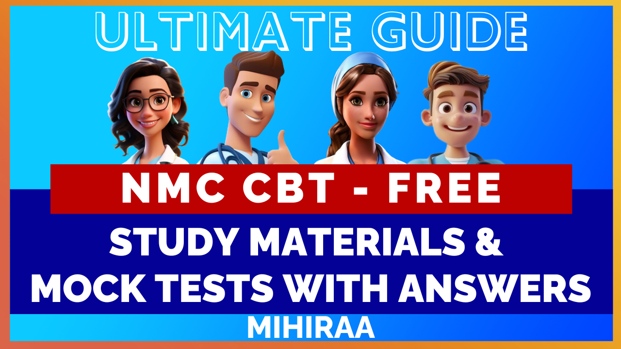 FREE NMC CBT FOR NURSES AND MIDWIVES | MIHIRAA