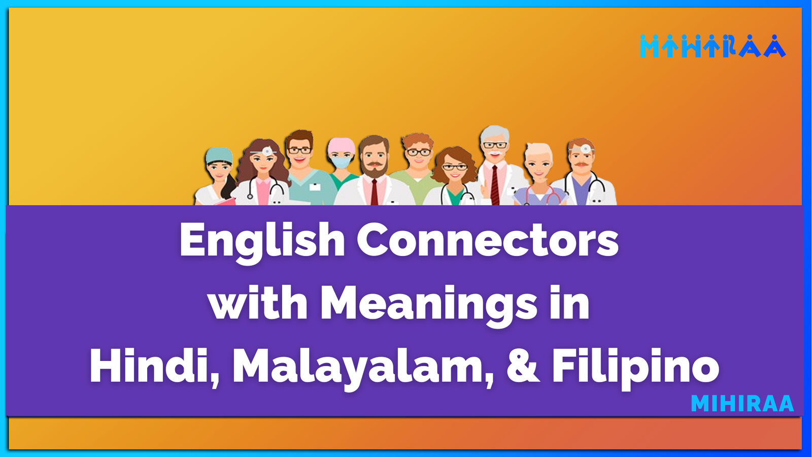 English Connectors with Meanings in Hindi, Malayalam, and Filipino - Mihiraa