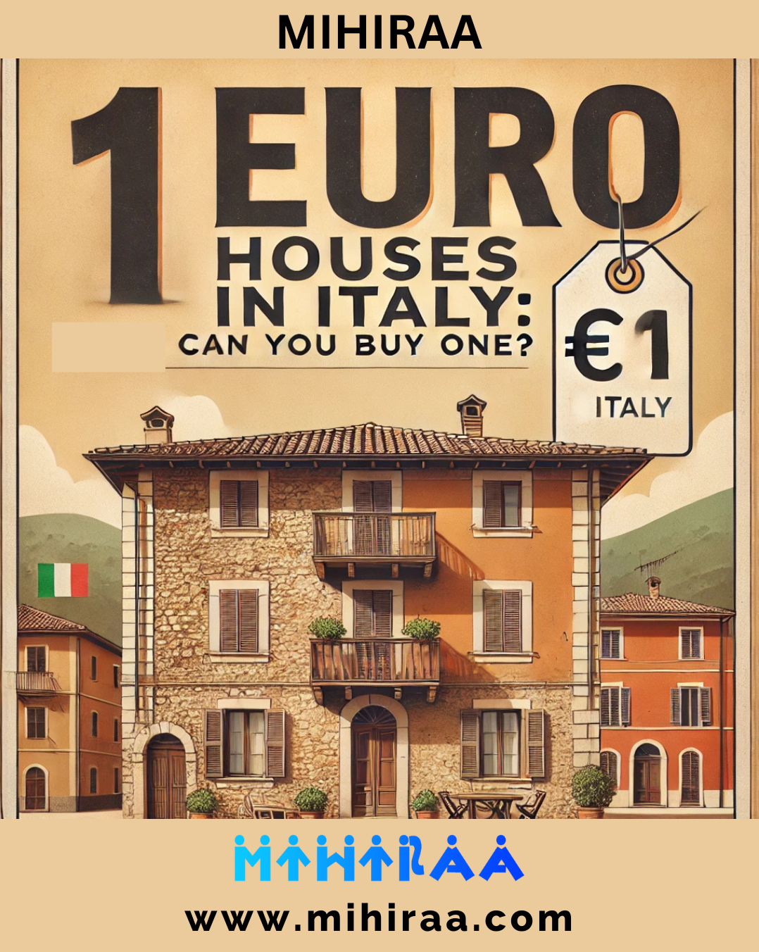 1 Euro Houses in Italy - How Can You Buy One?